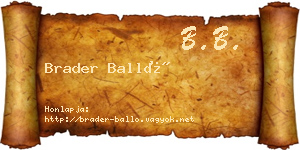 Brader Balló névjegykártya